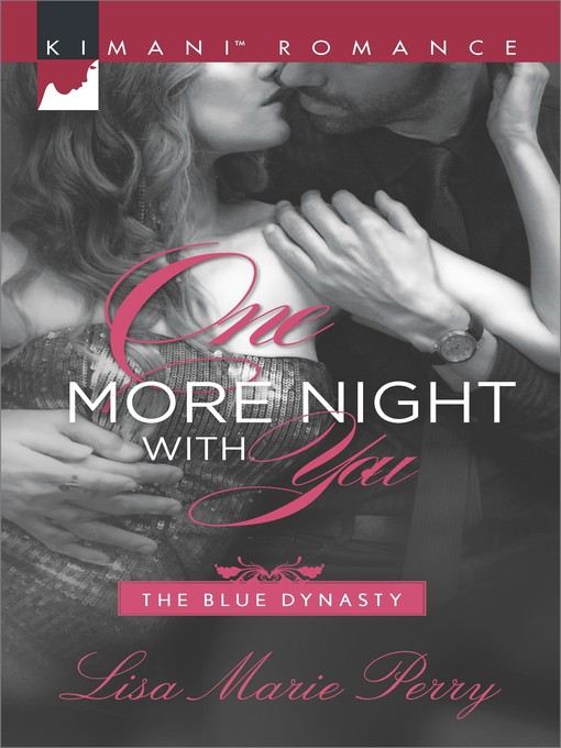 Title details for One More Night with You by Lisa Marie Perry - Available